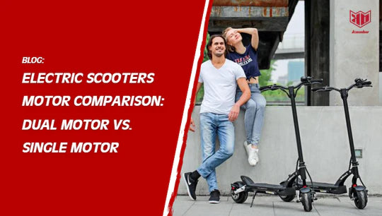 Dual Motor or Single Motor Electric Scooters: Which is Right for You?